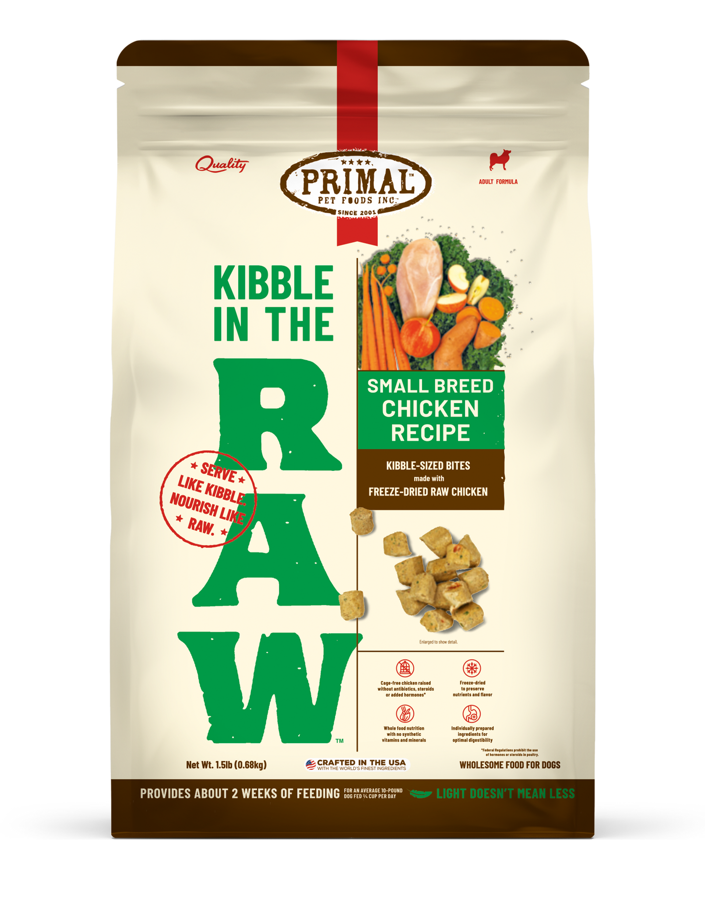 Kibble in the Raw Dog Food <br> Small Breed Chicken Recipe